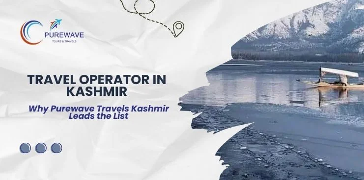 Top Travel Operator in Kashmir